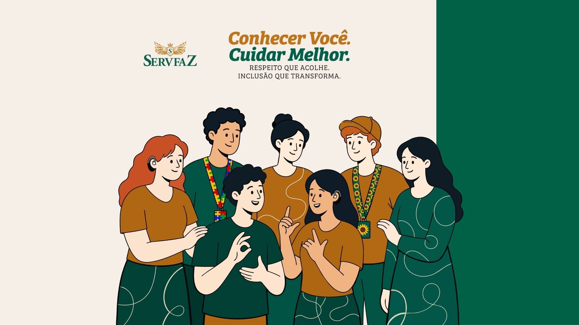 Respeito de acolhe, inclusão que transforma